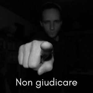 Non giudicare