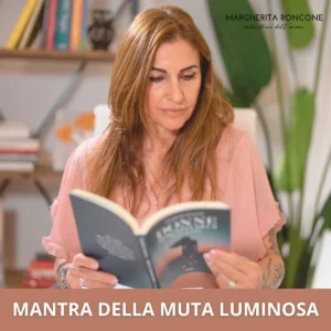 Mantra della muta luminosa