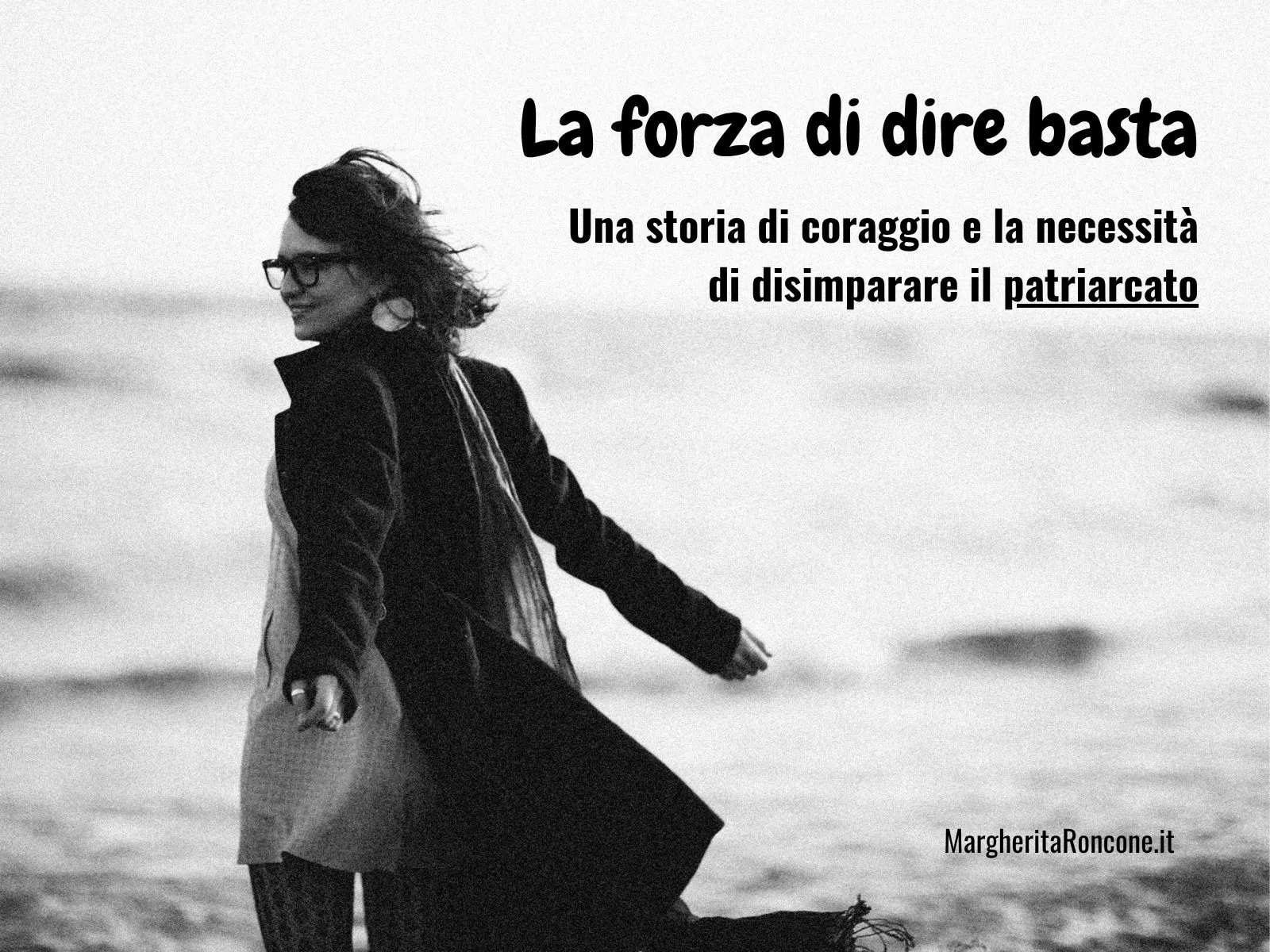 Scopri di più sull'articolo La forza di dire basta