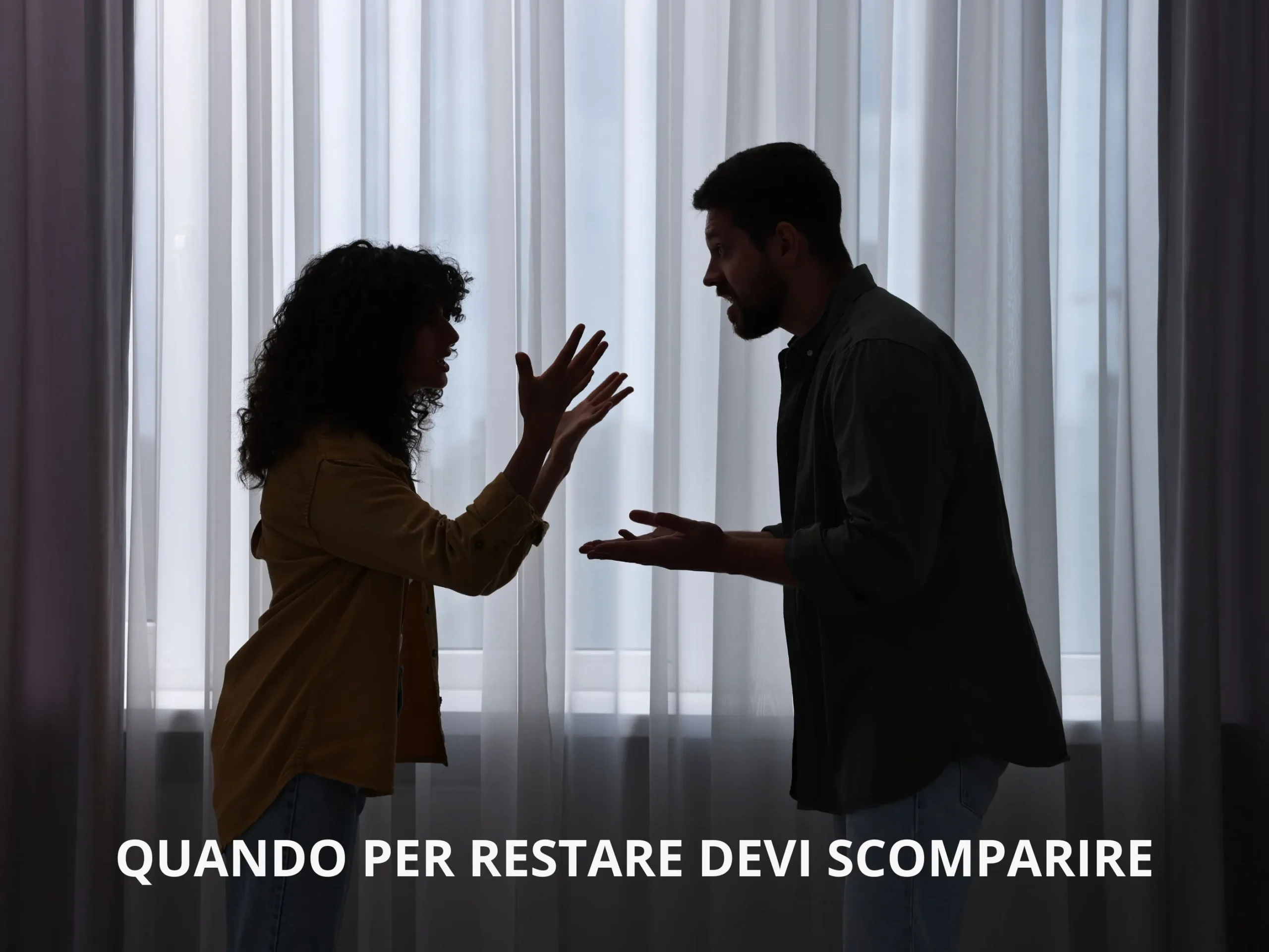 Al momento stai visualizzando Quando per restare devi scomparire